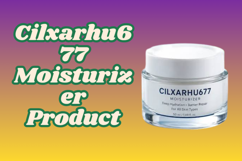Cilxarhu677 Moisturizer Product